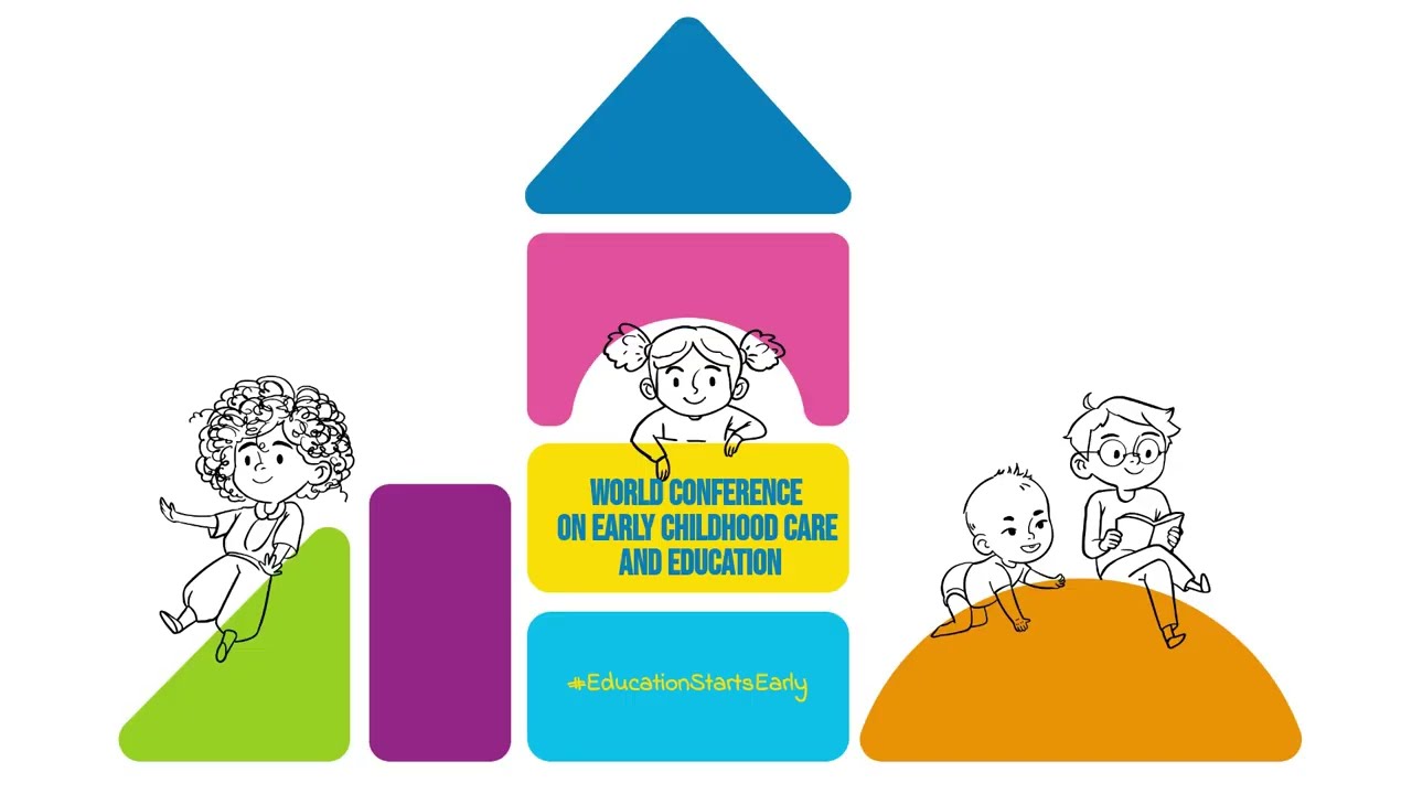 Children at the heart of World Conference on Early Childhood Care